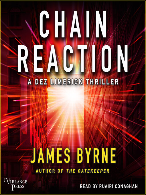 Title details for Chain Reaction by James Byrne - Available